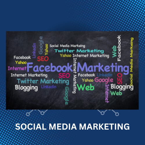 SOCIAL MEDIA MARKETING